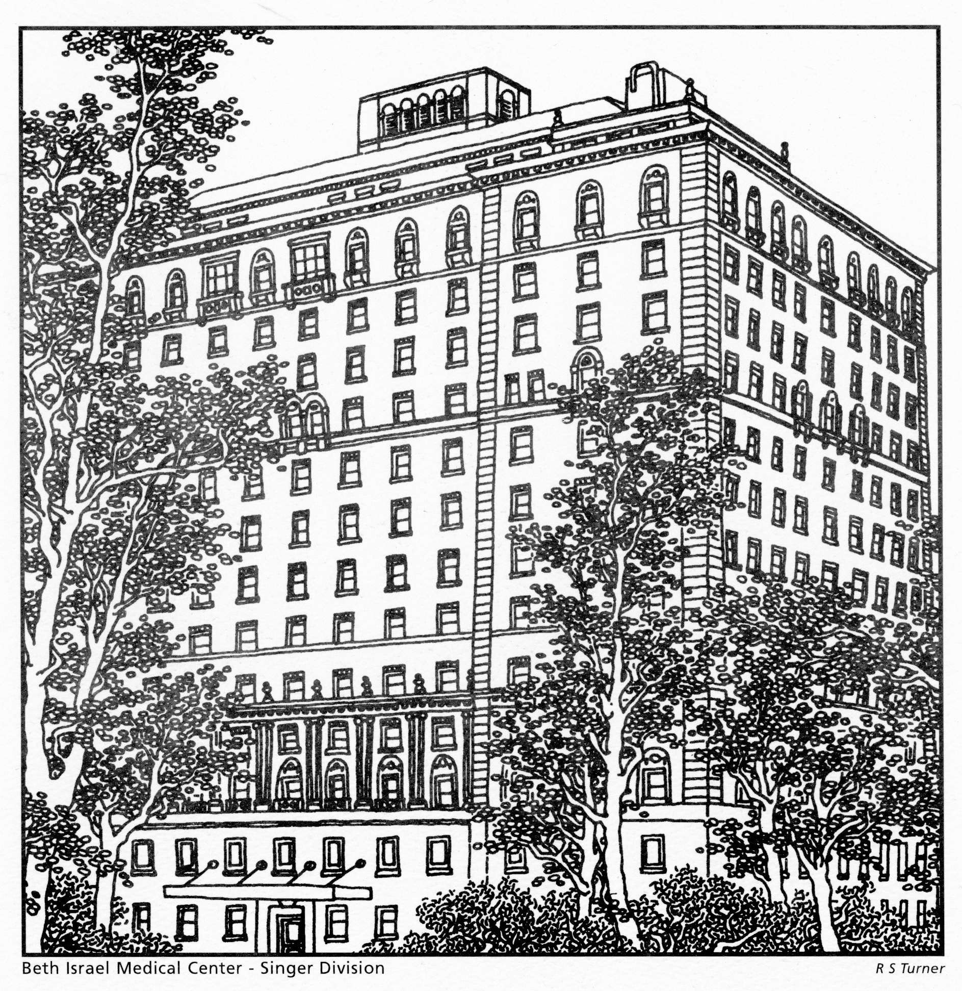 A pen-and-ink drawing labeled "Beth Israel Medical Center - Singer Division, R.S. Turner." It is a 14-story building with trees on both sides.